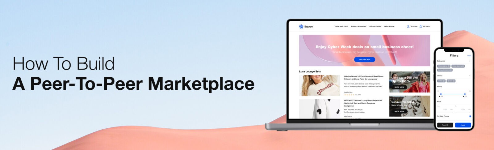 How to Build a Peer-to-Peer (P2P) Marketplace
