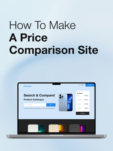 How to Make a Price Comparison Website