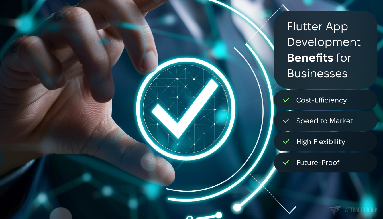 Flutter App Development Benefits for Businesses checklist