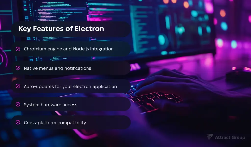 Key Features of Electron